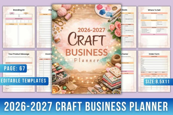 2026–2027 Craft Business Planner: The Creative Entrepreneur's Blueprint
